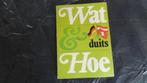 Wat & Hoe duits , ZGAN zakboekje , met GRATIS een artikel, Ophalen of Verzenden, Zo goed als nieuw, Nederland