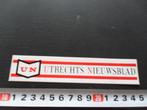 sticker krant utrechts nieuwsblad *, Verzamelen, Ophalen, Zo goed als nieuw, Bedrijf of Vereniging