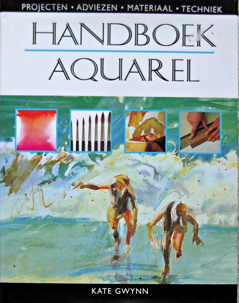 Handboek Aquarel. Projecten met adviezen, Boeken, Ophalen of Verzenden, Zo goed als nieuw, Tekenen en Schilderen
