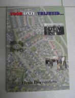 Nw boek voor onze vrijheid - Henk Doevendans 1940-1945 Sneek, Boeken, Oorlog en Militair, Nieuw, Algemeen, Tweede Wereldoorlog