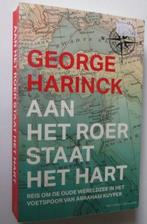 G. Harinck: Aan het roer staat het hart, Ophalen of Verzenden, Gelezen, George Harinck, Europa