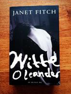 T.E.A.B. Janet Fitch. Witte Oleander is zéér aangrijpend!!!, Ophalen of Verzenden, Nederland