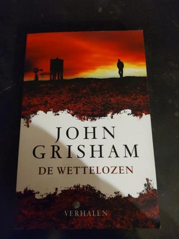 John Grisham - De Wettelozen beschikbaar voor biedingen