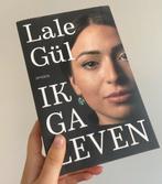 Ik ga leven - Lale Gül, Ophalen of Verzenden, Gelezen, Overige