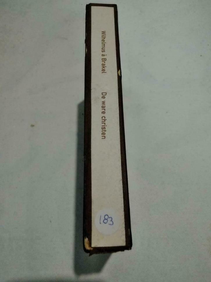 Nr. 1048 Wilhelmus à Brakel, De ware Christen 10 predikatiën, Antiek en Kunst, Antiek | Boeken en Bijbels, Ophalen of Verzenden