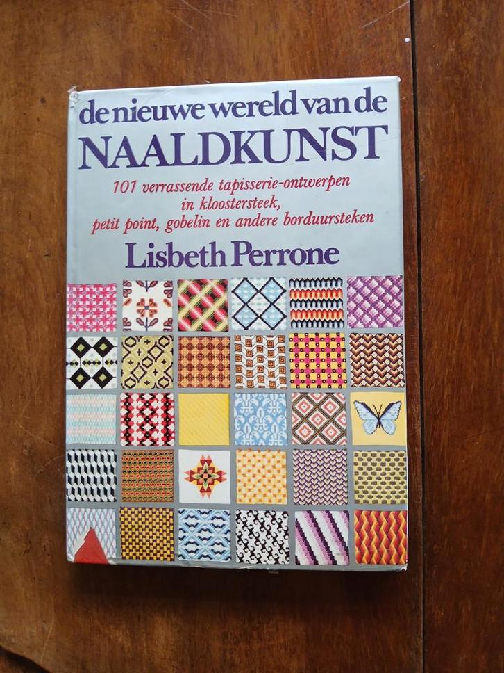 WD015 De Nieuwe Wereld van de Naaldkunst - Lisbeth Perrone, Hobby en Vrije tijd, Borduren en Borduurmachines, Ophalen of Verzenden