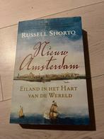 Russell Shorto - Nieuw-Amsterdam, Russell Shorto, Ophalen of Verzenden, Zo goed als nieuw, 20e eeuw of later