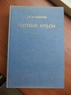 Jan Schreiner, Flitsend Nylon, 6e geheel vernieuwde druk, Boeken, Gelezen, Balsport, Ophalen of Verzenden