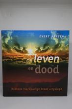 Op leven en dood - Evert Barten, Ophalen of Verzenden, Zo goed als nieuw