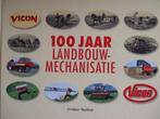 Vicon. 100 jaar landbouwmechanisatie. Arthur Nutbey, 20e eeuw of later, Ophalen of Verzenden, Zo goed als nieuw, Arthur Nutbey