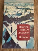 De nakomer - Maarten 't Hart, Ophalen of Verzenden, Zo goed als nieuw, Maarten 't Hart