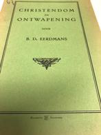 Christendom en ontwapening, Boeken, Ophalen of Verzenden, Voor 1940, Gelezen
