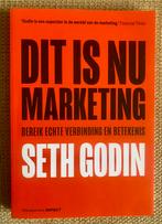 Seth Godin - Dit is nu marketing, Seth Godin, Ophalen of Verzenden, Management, Zo goed als nieuw