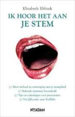Elizabeth Ebbink Ik hoor het aan je stem, Boeken, Ophalen of Verzenden, Nieuw
