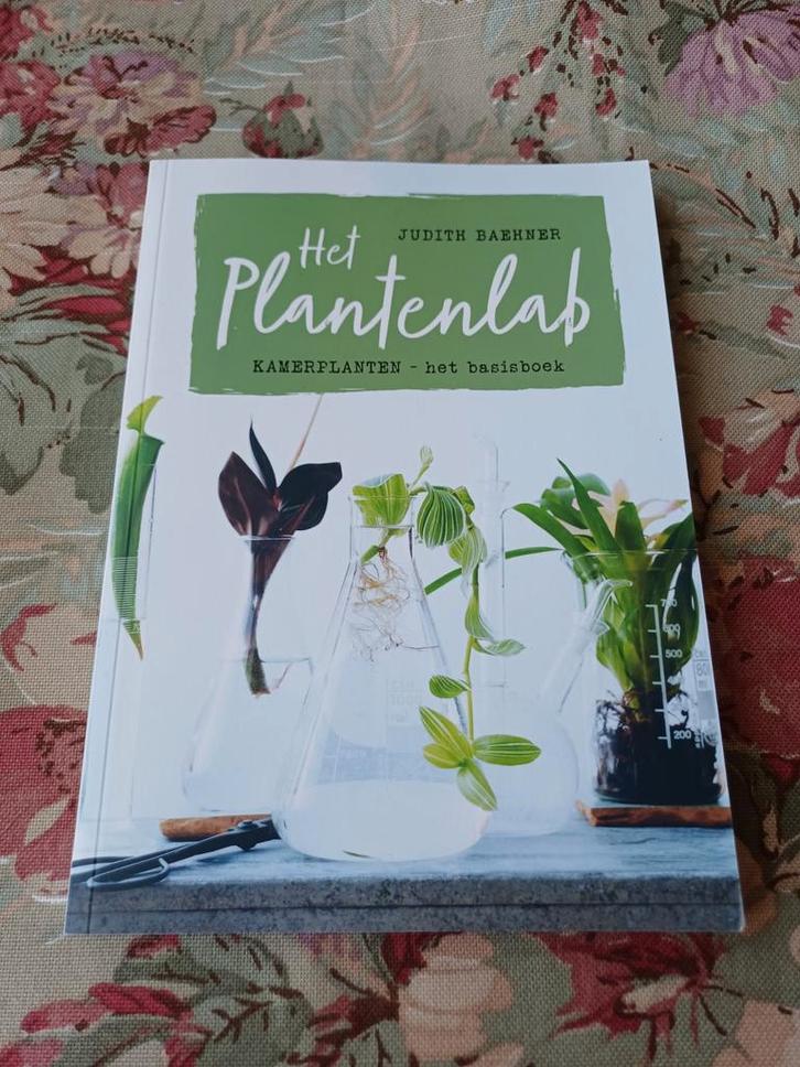 Het Plantenlab - Judith Baehner, Boeken, Wonen en Tuinieren, Zo goed als nieuw, Kamerplanten, Ophalen of Verzenden