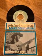 Gerard Schoonebeek - De Lafaard Van De Stad - Single, Gebruikt, 7 inch, Single, Ophalen of Verzenden