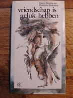 E. Dessens - Vriendschap is geluk hebben, Ophalen of Verzenden, Zo goed als nieuw, E. Dessens; Hans Bouma