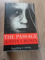 The Passage - Justin Cronin, Boeken, Ophalen of Verzenden, Zo goed als nieuw