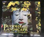 Boek Buddha in the landscape a sacred expression of Thailand, Boeken, Godsdienst en Theologie, Ophalen of Verzenden, Zo goed als nieuw