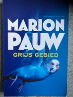Marion Pauw - Grijs gebied, Boeken, Thrillers, Ophalen of Verzenden, Zo goed als nieuw, Nederland, Marion Pauw
