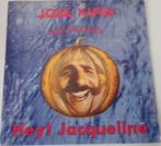 Jose King > Hey Jacqueline, Gebruikt, 7 inch, Single, Ophalen of Verzenden