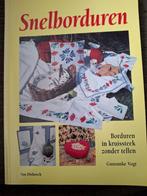 Snelborduren - Borduren in kruissteek zonder tellen, Ophalen of Verzenden, Gebruikt, Handborduren, Patroon