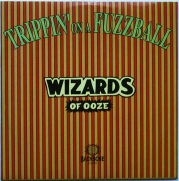 Wizards Of Ooze - Trippin' On A Fuzzball (2 track CD single)