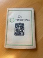 De ontmoeting, Antoon Coolen, Boeken, Boekenweekgeschenken, Antoon Coolen, Gelezen, Ophalen of Verzenden