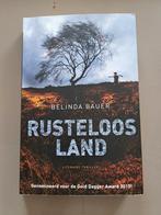 Belinda Bauer - Rusteloos land, Boeken, Belinda Bauer, Ophalen of Verzenden, Zo goed als nieuw, Nederland