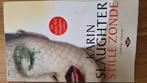 Karin Slaughter - Stille zonde, Ophalen of Verzenden, Zo goed als nieuw, Nederland, Karin Slaughter