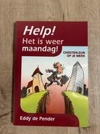 Help! Het is weer maandag! Christen zijn op werk - De Pender, Ophalen of Verzenden, Zo goed als nieuw