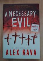 AlexKava, A Neccessary evil, een noodzakelijk kwaad., Alex Kava, Nieuw, Ophalen of Verzenden, Amerika