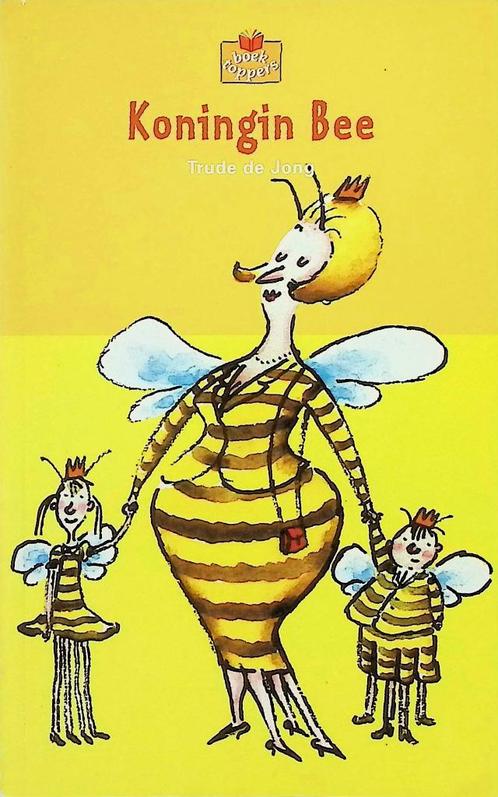Koningin Bee - Trude de Jong #RW, Boeken, Kinderboeken | Jeugd | 10 tot 12 jaar, Zo goed als nieuw, Ophalen of Verzenden