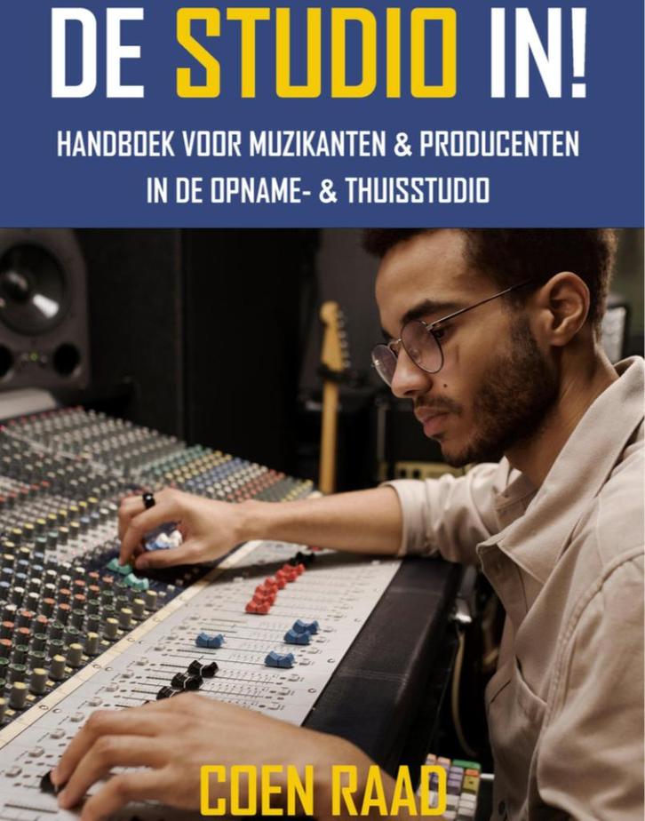 Handboek voor Muzikant/Producer in de Opname- & Thuisstudio!, Audio, Tv en Foto, Professionele Audio-, Tv- en Video-apparatuur