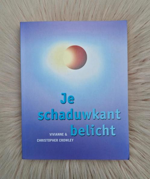 V. Crowley - Je schaduwkant belicht, Boeken, Psychologie, Zo goed als nieuw, Ophalen of Verzenden
