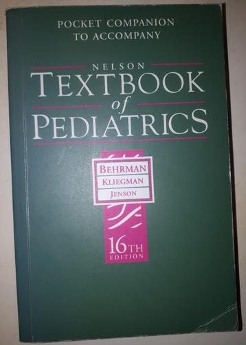 Nelson Textbook of Pediatrics - Robert M. Kliegman beschikbaar voor biedingen