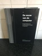 De eeuw van de computer - A. van den Bogaard - ZGAN!, Ophalen of Verzenden, Zo goed als nieuw, Overige onderwerpen, A. van den Bogaard e.a.