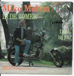 Mike Melvin - In de zomer / Dicht bij jou, Cd's en Dvd's, Vinyl | Nederlandstalig, Ophalen of Verzenden