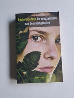 De Eenzaamheid van de Priemgetallen - Giordano, Boeken, Ophalen of Verzenden, Zo goed als nieuw, Paolo Giordano, Nederland