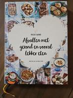 Natalia Rakhorst - Afvallen met gezond en vooral lekker eten, Boeken, Kookboeken, Ophalen of Verzenden, Zo goed als nieuw, Natalia Rakhorst; Walter Rakhorst