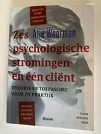 Alie Weerman: Zes psychologische stromingen en één cliënt, Ophalen of Verzenden, Zo goed als nieuw, Sociale psychologie, Alie Weerman