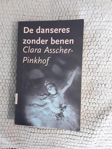 Dec danseres zonder benen---Clara Asscher-Pinkhof beschikbaar voor biedingen
