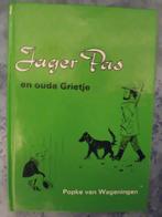 Jager Pas en oude Grietje - Popke van Wageningen, Ophalen of Verzenden, Gelezen, Fictie algemeen