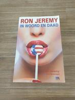 RON JEREMY IN WOORD EN DAAD, Ophalen of Verzenden, Gelezen