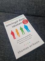 Omringd door idioten - Thomas Erikson, Boeken, Overige Boeken, Ophalen, Zo goed als nieuw, Thomas Erikson
