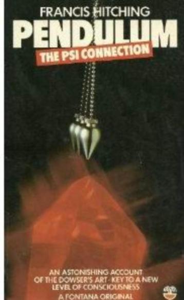 Pendulum, the PSI connection, Francis Hitching beschikbaar voor biedingen