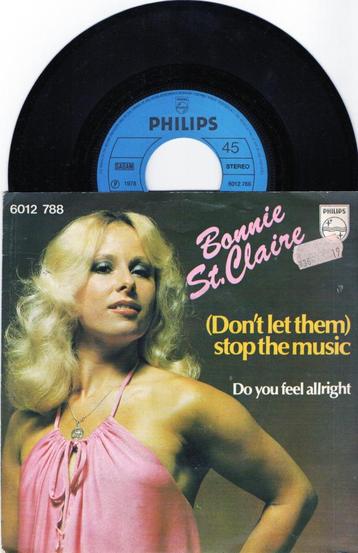 Bonnie St. Claire – (Don't Let Them) Stop The Music beschikbaar voor biedingen