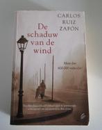 De schaduw van de wind – Carlos Ruiz Zafón, Ophalen of Verzenden, Zo goed als nieuw, Carlos Ruiz Zafón