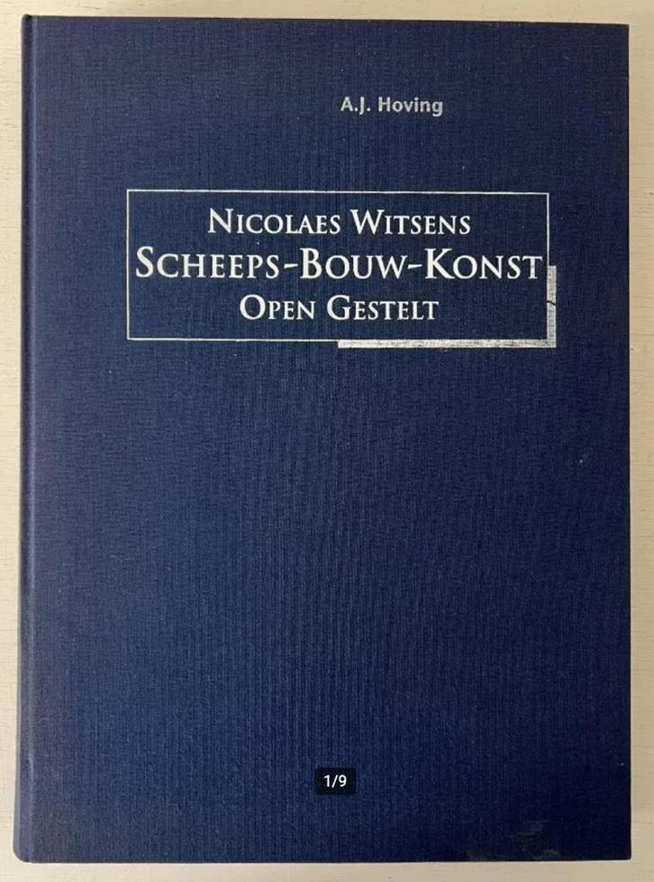 Nicolaes Witsens Scheeps-Bouw-Konst Open Gestelt, Verzamelen, Scheepvaart, Gebruikt, Boek of Tijdschrift, Ophalen of Verzenden