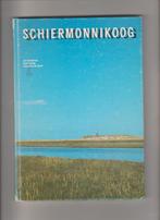 2 aanbiedingen Schiermonnikoog uitzoeken per aanbieding 2 x, Boeken, Geschiedenis | Stad en Regio, Ophalen of Verzenden, Gelezen